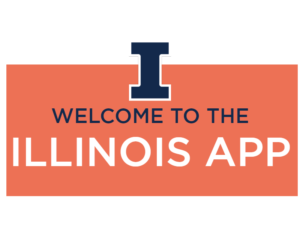 Orange banner that reads "Welcome to the Illinois App"