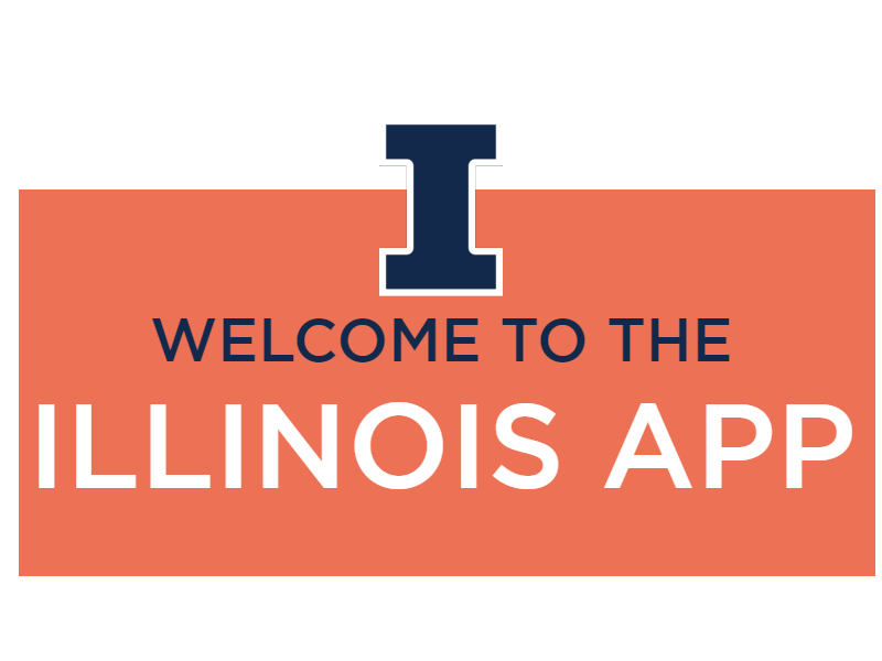 Orange banner that reads "Welcome to the Illinois App"