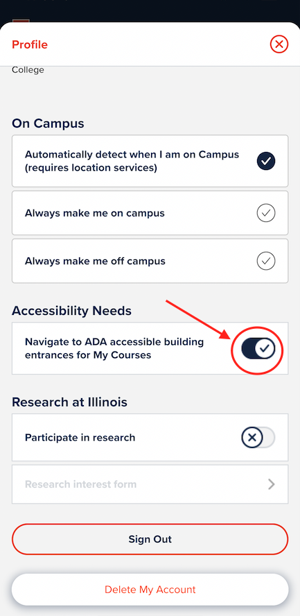 Screenshot shows once profile is clicked and the user scrolls down, under the option "Accessibility Needs," user can toggle on "Navigate to ADA accessible building entrances for My courses."